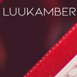 Luukamber Podcast artwork