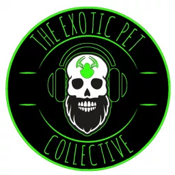 The Exotic Pet Collective Podcast artwork