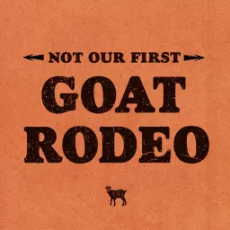 The Goat Rodeo Stories Podcast artwork