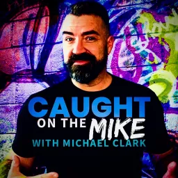 Caught on the Mike... Podcast artwork