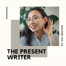 The Present Writer Podcast artwork