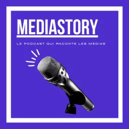 MediaStory Podcast artwork