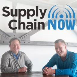 Supply Chain Now Podcast artwork