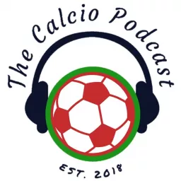 The Calcio Podcast