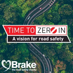 Time to Zero In: A vision for road safety Podcast artwork