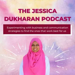 The Jessica Dukharan Podcast artwork