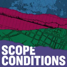 Scope Conditions Podcast artwork