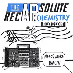 The APsolute RecAP: Chemistry Edition Podcast artwork