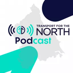 Transport for the North Podcast artwork