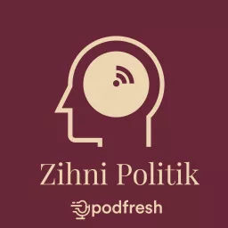 Zihni Politik Podcast artwork
