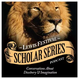 Lewis Festival Scholar Series Podcast artwork