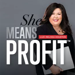 She Means Profit Podcast artwork