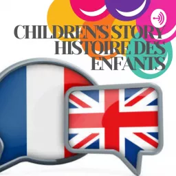 Histoires des enfants / Children's story Podcast artwork