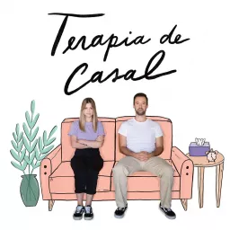 Terapia de Casal Podcast artwork