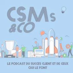 CSMs & Co Podcast artwork