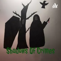 Shadows Of Crimes Podcast artwork