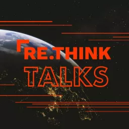 Rethink Talks Podcast artwork