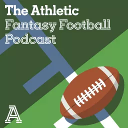 The Athletic Fantasy Football Podcast artwork