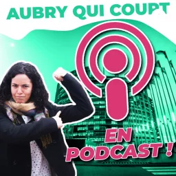 L'Aubry Qui Court - Manon Aubry Podcast artwork