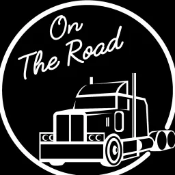 On The Road Aussie Trucking Podcast