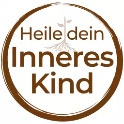 Heile dein Inneres Kind