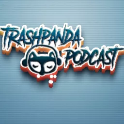 Trashpanda Podcast artwork