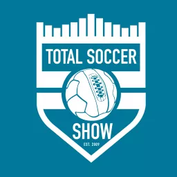 Total Soccer Show: USMNT, Champions League, EPL, and more ... Podcast artwork