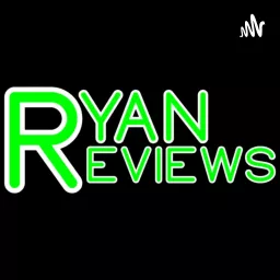 Ryan Reviews Podcast artwork