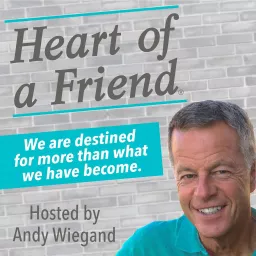 Heart of a Friend Podcast artwork