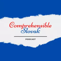 Comprehensible Slovak Podcast artwork