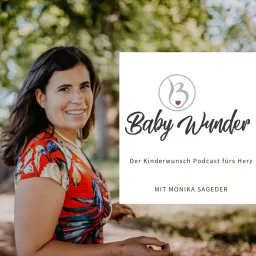 Baby Wunder - Der Kinderwunsch Podcast fürs Herz artwork