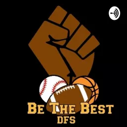 Be The Best DFS w/Bradford Best Podcast artwork