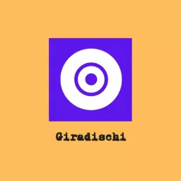 Giradischi Podcast artwork