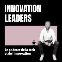 Innovation Leaders Podcast artwork