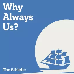 Why Always Us? - A show about Manchester City Podcast artwork