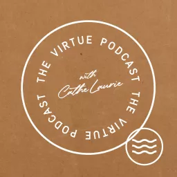 The Virtue Podcast