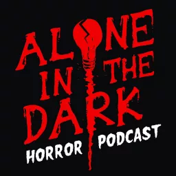 Alone in the Dark Horror Movie Podcast artwork
