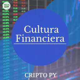 Cultura Financiera Podcast artwork