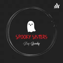 SpookySisters Podcast artwork