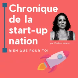 Chronique de la start-up Nation