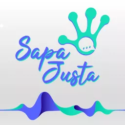 Sapa Justa Podcast artwork