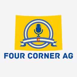 Four Corner Ag Podcast artwork