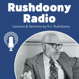 Rushdoony Radio