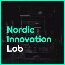 Nordic Innovation Lab Podcast artwork
