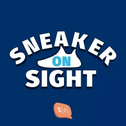 Sneaker On Sight Podcast artwork