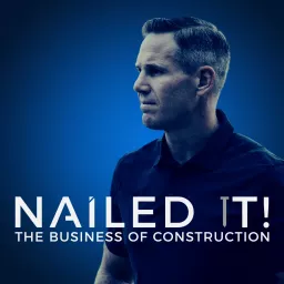 NAILED IT! The Business of Construction