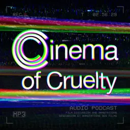 Cinema of Cruelty (Movies for Masochists)