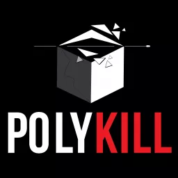 PolyKill: A Gaming Podcast artwork