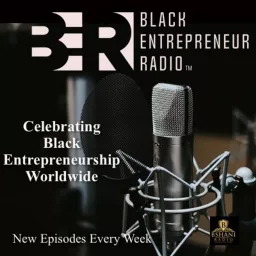 Black Entrepreneur Radio Podcast artwork