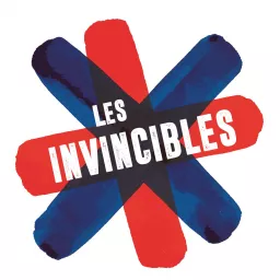 Les Invincibles Podcast artwork